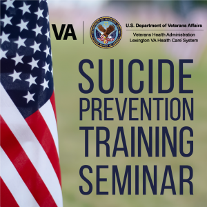 “Veterans Affairs Suicide-Prevention Training” Seminar