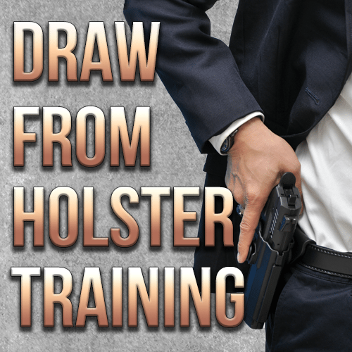 Draw from Holster Training